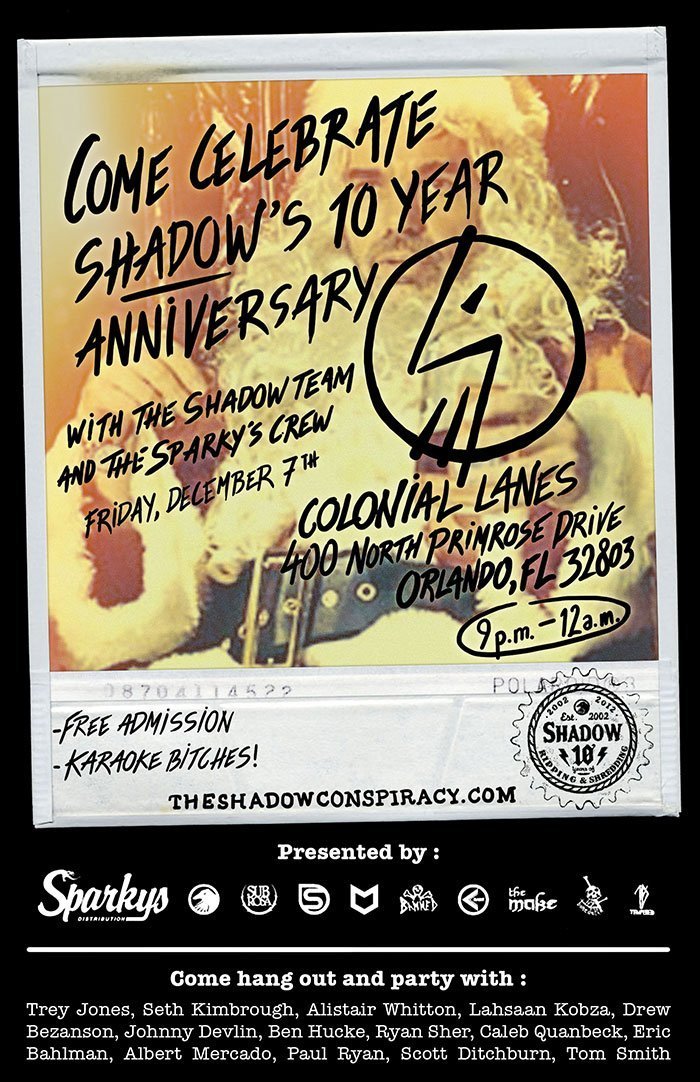 Shadow's 10 Year Anniversary Party